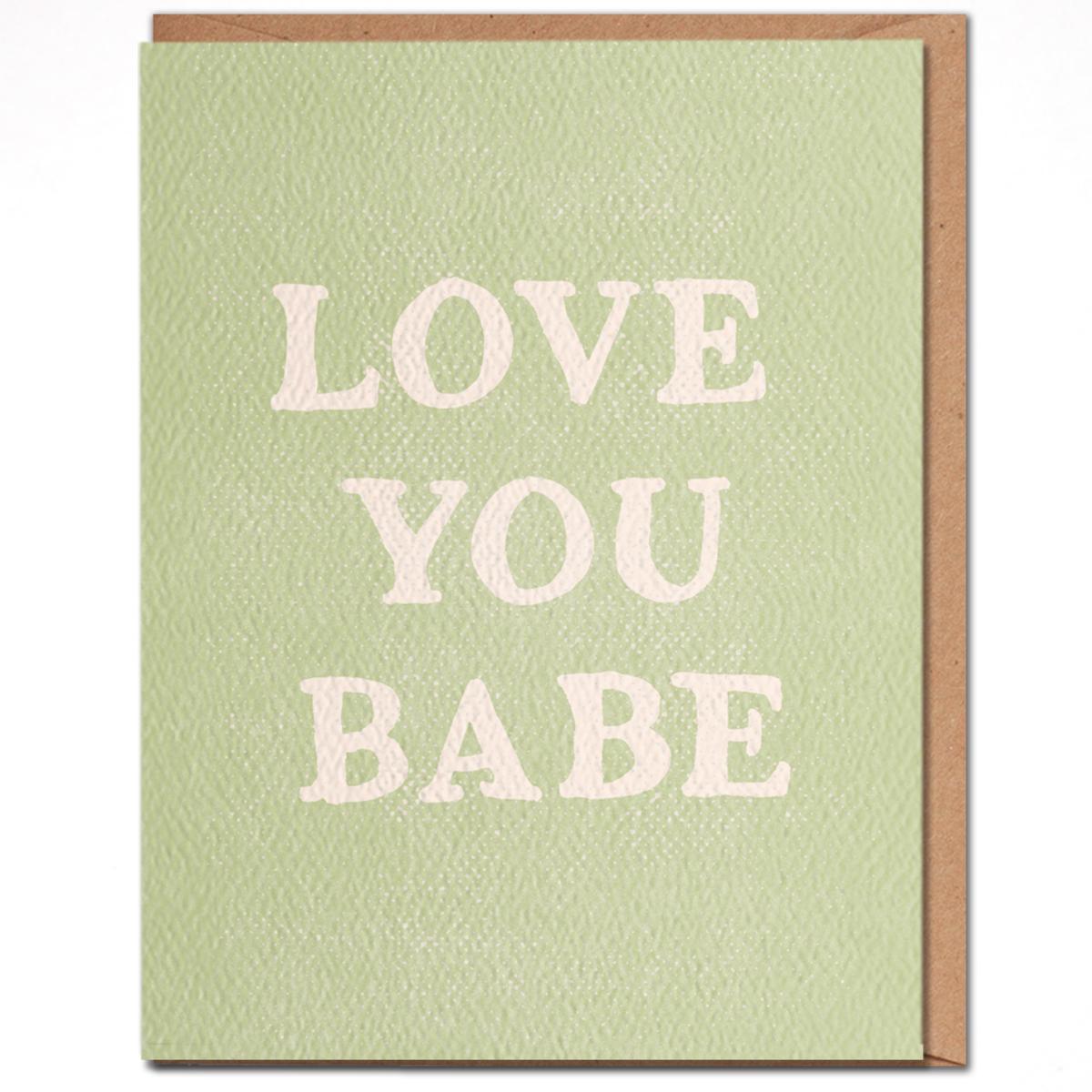 'Love You Babe' Greeting Card
