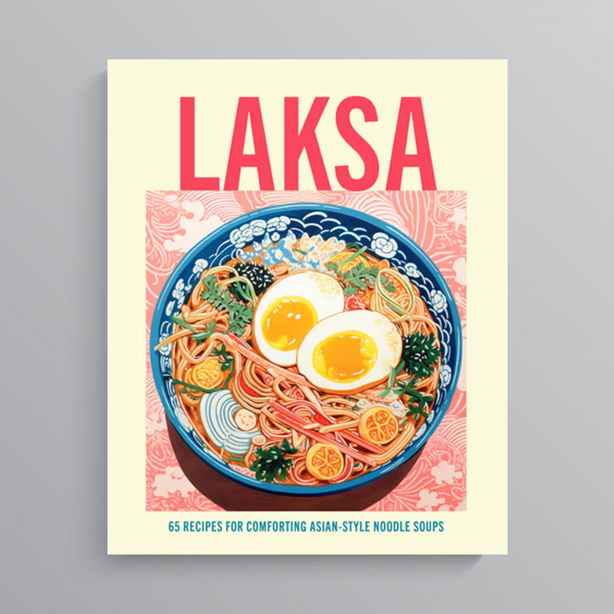 Laksa by Ryland Peters & Small