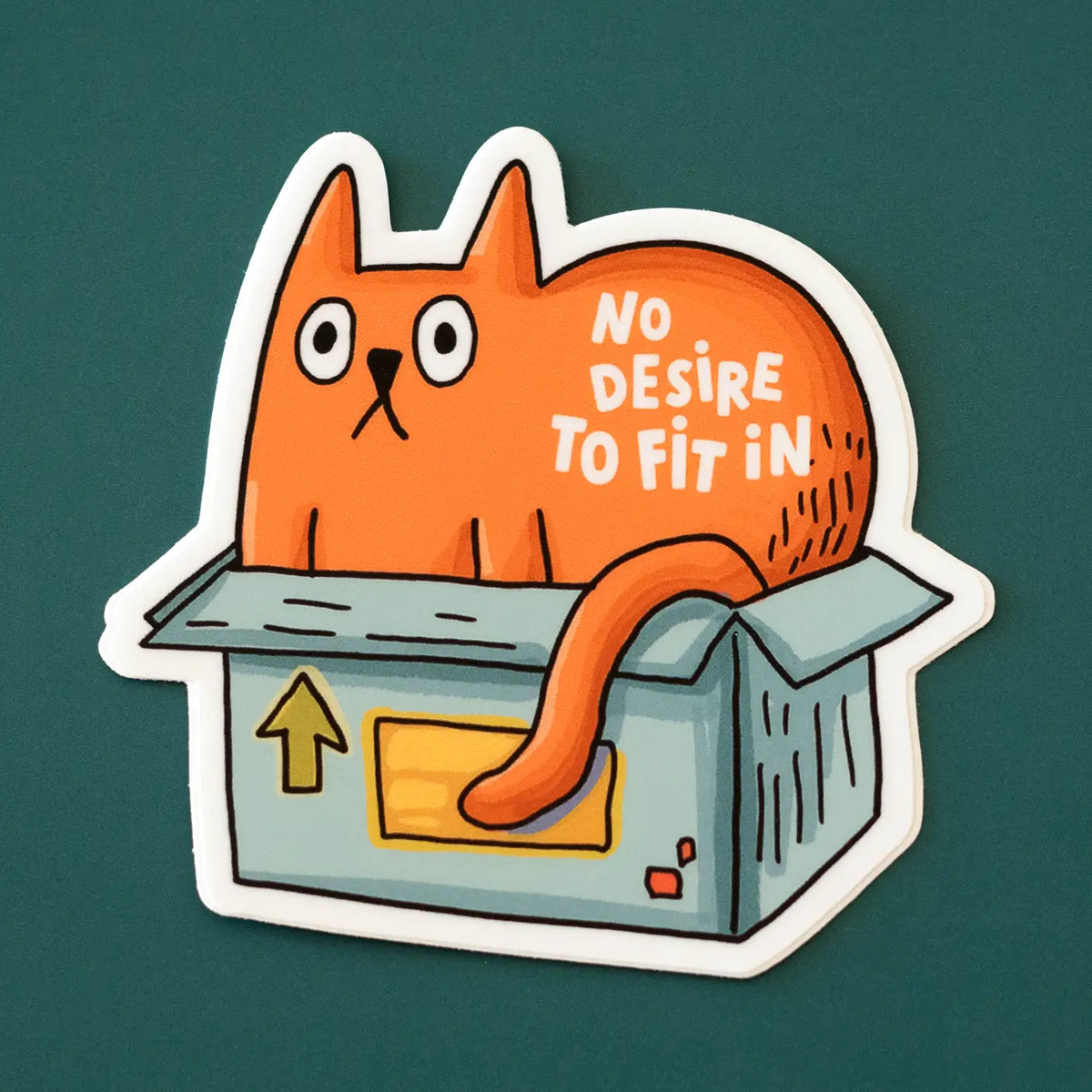 No Desire To Fit in Cat Sticker