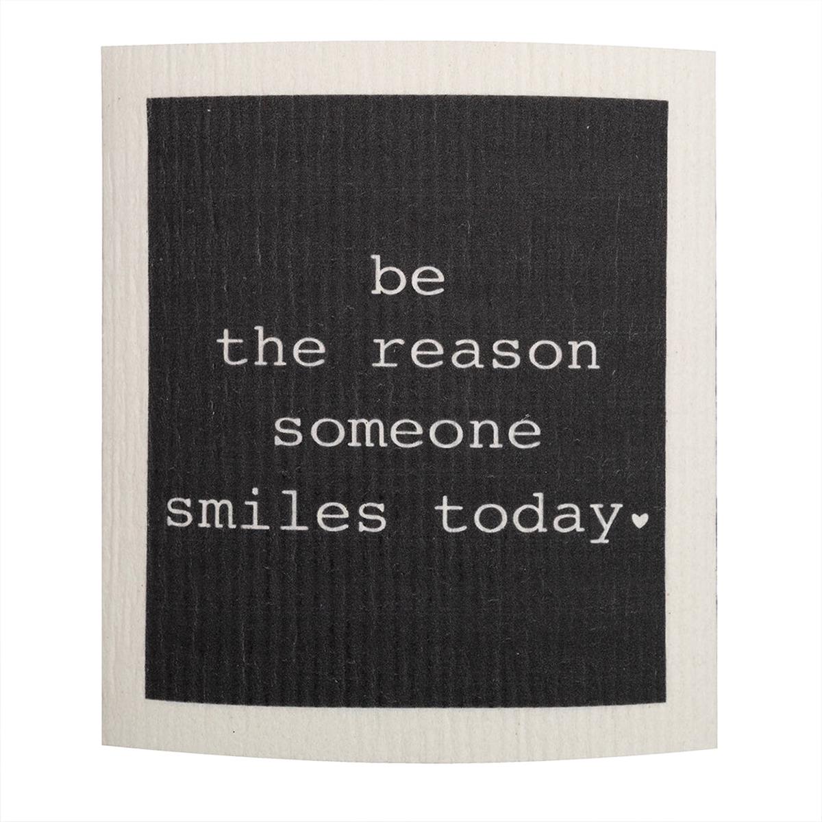 Be The Reason Someone Smiles Today Sponge Cloth Black