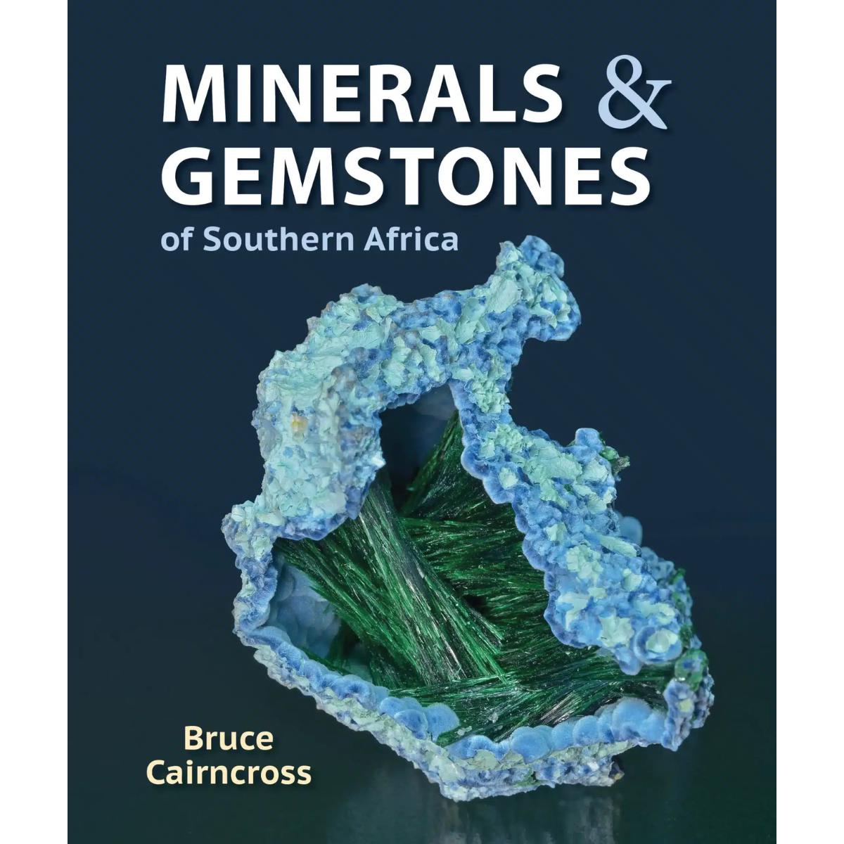 Minerals and Gemstones of Southern Africa